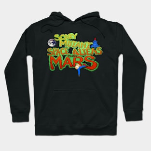 Scary Mutant Space Aliens from Mars Hoodie